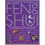 Feng Shui: The Complete Guide to the Art and Practice of Feng Shui (Illustrated Encyclopedia)