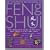 Feng Shui: The Complete Guide to the Art and Practice of Feng Shui (Illustrated Encyclopedia)