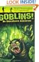 Goblins!: An UnderEarth Adventure