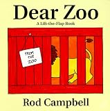 Dear Zoo: A Lift The Flap Book (Dear Zoo)