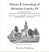 History & Genealogy of Delaware County, PA