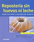 Review Everest Publishing  / Reposteria Sin Huevos Ni Leche