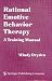 Rational Emotive Behaviour Therapy: A Training Manual