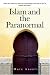 Book Islam and the Paranormal: What does Islam says about the Supernatural in the light of Qur'an, Sunnah and Hadith