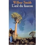 Ballantyne t1 -oeil du fauconby Wilbur Smith