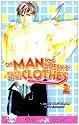 The Man Who Doesn't Take Off His Clothes Volume 2 (Yaoi Novel) (Don't Worry Mama) (v. 2)