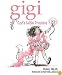 Gigi, God's Little Princess