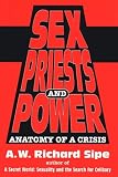 Sex, Priests, And Power: Anatomy Of A Crisis