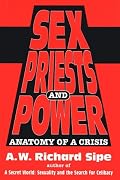 Sex, Priests, And Power: Anatomy Of A Crisis