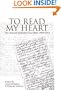 To Read My Heart: The Journal of Rachel Van Dyke, 1810-1811