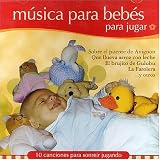 Various Artists - Musica Para Bebes: Para Jugar ( Audio CD ) - B0002IVSD8