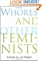 Whores and Other Feminists