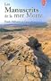 Les Manuscrits de La Mer Morte (Ldp Litterature) (French Edition)