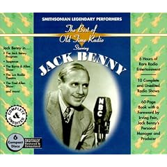 Smithsonian Collection The Best of Old-Time Radio Starring Jack Benny (Radio Spirits and... by Jack Benny and Radio Spirits