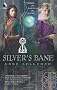 Silver's Bane