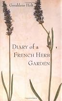 Diary of a French Herb Garden