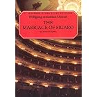 Buy The Marriage of Figaro (Le Nozze di Figaro): Vocal Score by Ruth and Thomas Martin and Wolfgang Amadeus Mozart