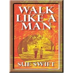 Walk Like a Man
