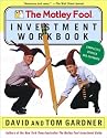 The Motley Fool Investment Workbook (Motley Fool Books)