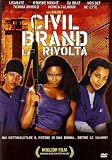 Civil Brand - La Rivolta