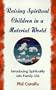 Raising Spiritual Children in a Material World
