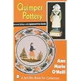 Quimper Pottery (A Schiffer Book for Collectors) by  Ann Marie O'Neill