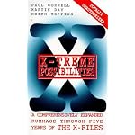 X-Treme Possibilities: A Comprehensively Expanded Rummage Through Five Years of the X-Files (X Files) book cover