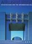 Intelligent Spaces: Architecture for the Information Age