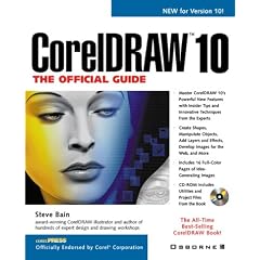 CorelDRAW(TM) 10: The Official Guide