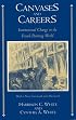 Canvases and Careers: Institutional Change in the French Painting World