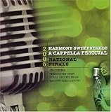 2005 Harmony Sweepstakes A Cappella Festival - National Finals