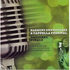 2005 Harmony Sweepstakes A Cappella Festival - National Finals