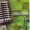 2005 Harmony Sweepstakes A Cappella Festival - National Finals
