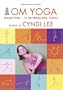 Om Yoga Class: Beginner/Intermediate