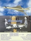 Aircraft Acquisition Planning