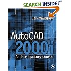 Click here to buy AutoCAD 2000i: An Introductory Course by  Ian Mawdsley.