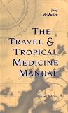 Travel & Tropical Medicine Manual