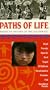 Paths of Life: American Indians of the Southwest [VHS]