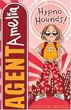 Agent Amelia: Hypno Hounds (Agent Amelia)