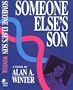 Someone Else's Son