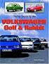 Thirty Years of the Volkswagen Golf & Rabbit