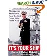 It's Your Ship: Management Techniques from the Best Damn Ship in the Navy