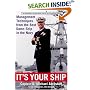 It's Your Ship: Management Techniques from the Best Damn Ship in the Navy