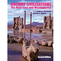 Ancient Civilizations: The Near East and Mesoamerica