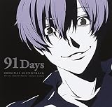 「91Days」オリジナル・サウンドトラック