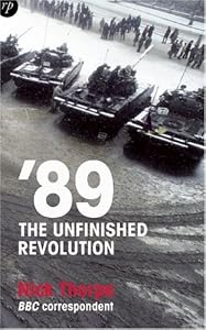 Image of '89: The Unfinished Revolution: Power and Powerlessness in Eastern Europe