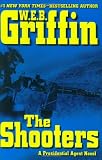 The Shooters (A Presidential Agent Novel)