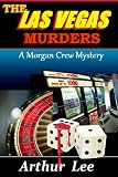 The Las Vegas Murders (Morgan Crew Mystery Series)