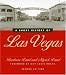 A Short History Of Las Vegas: Second Edition