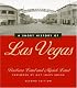 A Short History Of Las Vegas: Second Edition